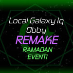 local galaxy iq obby remake (UNIVERSE EVENT!)