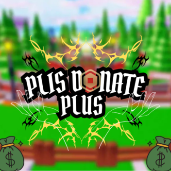 PLS DONATE PLUS 💸