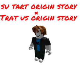 (THE END) Su Tart and Trat Us Origin Story