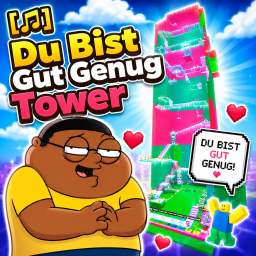 Du Bist Gut Genug Tower 🎵 icon