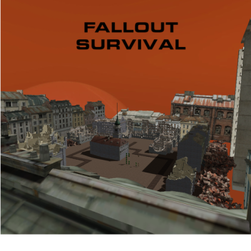 Fallout Survival!