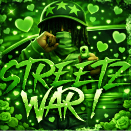 [ GREENLIGHT 💚] Streetz War 1