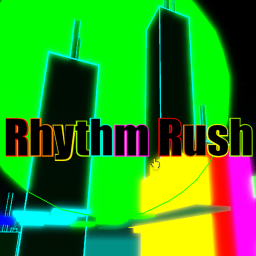[DEV][ALPHA] Rhythm Rush