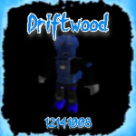 [ク] Driftwood