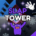 Slap Tower Monster👻🖐️[TROLL😹]