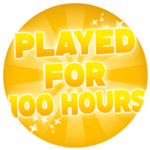 Played For 100 Hours