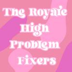 The Royale High Problem Fixers (RHPF)
