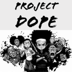 Project Dope