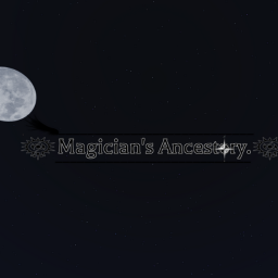 Magican's Ancestory