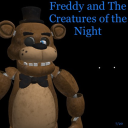 Freddy And The Creatures of the Night || A FNaF RP