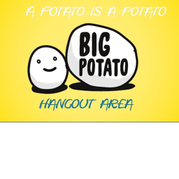 Potatoes Hangout