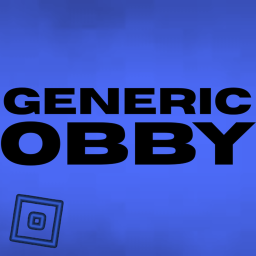 Generic Obby [XP UPDATE]