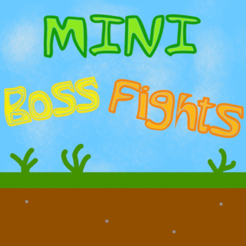 mini bossfights