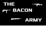 《 The Bacon Army 》