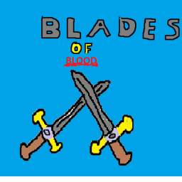 Blades of Blood [TESTING]