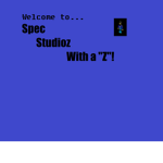 Spec Studioz with a "Z"!
