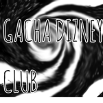 ~ Gacha DizneyClub ~