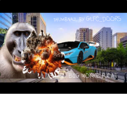 BIG MONKE FLOAT WHILE YOU DRIVE LAMBO OR NOT