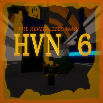 HVN 6: Revitalized War