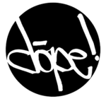 #DOPE Army!