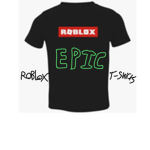 Epic Roblox T-Shirts