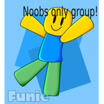 [Noob Group!]