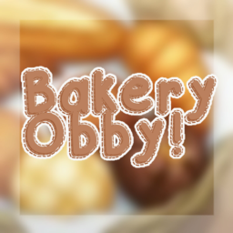 🍰×🍥 Bakery Obby! 🍥×🍰