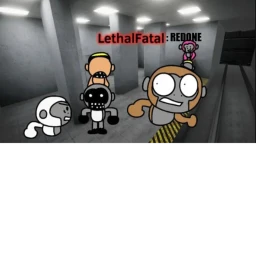 Lethalfatal: Redone (VR VERSION TAKEN OVER) icon