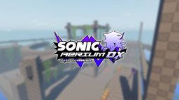 [ Prawdziwy remake ] Sonic: Aerium DX 
