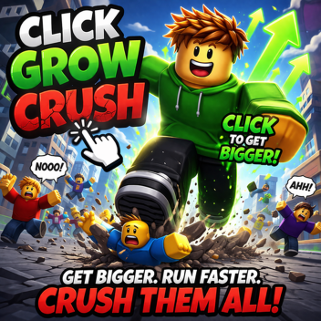 Click Grow Crush