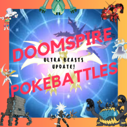 ⚔️Doomspire Pokebattles💣 [💫ULTRA BEASTS!💫]