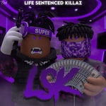 -LSK- Life Sentenced Killaz