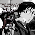 The Unknown Dangers