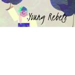 Young Rebels