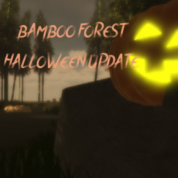 Bamboo Forest Trail [🎃HALLOWEEN UPDATE!]