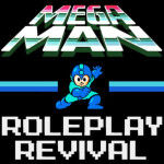 Mega Man Roleplay: Revival!