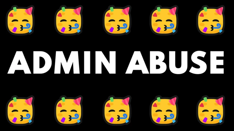 ADMIN ABUSE