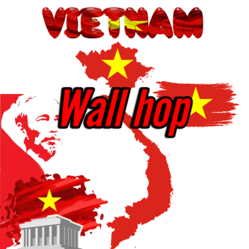 Wall Hop Practice(VietNam🇻🇳)