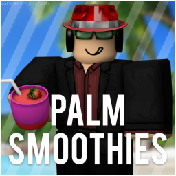 Palm Smoothies V2 GRAND OPENING