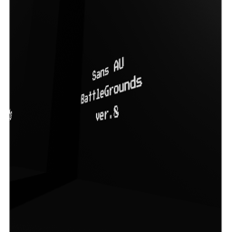 Sans AU Battlegrounds (SHANGHAIVANIA)