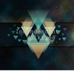 Incandescent Valkries