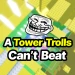 Troll is a pinning tower icon