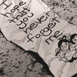 I hope that you never forget me.