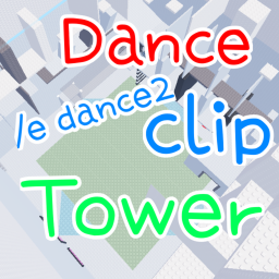 dance clip tower ( slap )