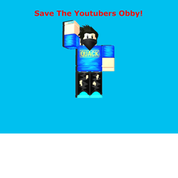 Save The Youtubers Obby!