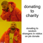 Pls donate madness