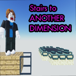 Stairs To Another Dimension