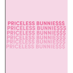 PRICELESS BUNNIE$$$