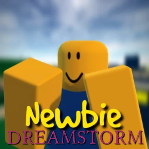 Newbie Dreamstorm