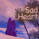 Sad Heart ♫